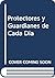 Guardianes y protectores de...