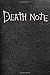 Death Note - Notebook: journal and notebook , 120 pages . composition Size (6"x9") with lined and Death Note interior