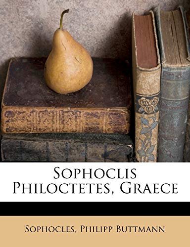 Sophoclis Philoctetes, Graece