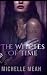 The Witches of Time by MICHELLE MEAH The Witches of Time by MICHELLE MEAH