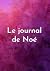 le journal de Noé - Ligne s...