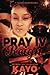 Pray IV Reign
