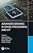 Advanced Sensing in Image Processing and IoT (Innovations in Multimedia, Virtual Reality and Augmentation)