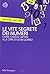 Le vite segrete dei numeri. Storie curiose dietro alle cifre di ogni giorno