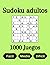 Sudoku adultos 1000 juegos,...