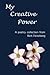 My Creative Power
