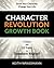 Character Revolution Growth Book by Keith Wrassmann