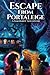 Escape From Portaleige: A Sam Harte Adventure