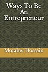 Ways To Be An Entrepreneur