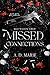 Missed Connections by A.D. Marie