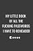 My Little Book Of All The Fucking Passwords I Have To Remember by Arjun