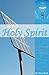 The Baptism in the Holy Spirit by Tracy Boyd