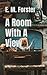 A Room With A View: “Unravelling Love, Culture, and Self-Discovery in the Heart of Edwardian Era" (Annotated)