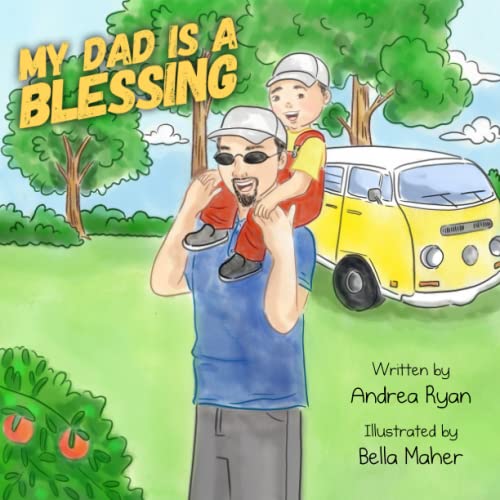 My Dad is a Blessing (Paperback)