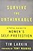[Survive the Unthinkable: A Total Guide to Women's Self-Protection] [By: Larkin, Tim] [August, 2013]
