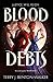Blood Debts (Blood Debts, #1)