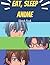 Anime Sketch Book, Eat, Sleep, Anime, Perfect for teens, kids... by CF Books
