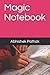 Magic Notebook