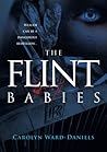 The Flint Babies by Carolyn Ward-Daniels