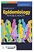 Essentials of Epidemiology in Public Health by Ashley Craft