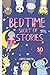 Bedtime Short of Stories: A...