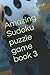 Amazing Sudoku puzzle game ...