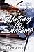 Waiting for Sunshine (Nashville Nights, #1)