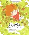 Les petites lumières - Le goût de la vie by Chiara Pastorini