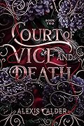 Court of Vice and Death (Blood and Salt #2)
