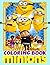Míniōns Coloring Book: Míni...