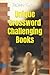 Unique Crossword Challengin...