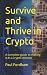 Survive and Thrive in Crypt...