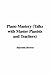 Piano Mastery: Talks With M...