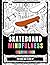 Skateboard Mindfulness Coloring Book For Kids Age 6 And Up by Randy Keegan