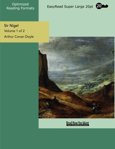 Sir Nigel: Easyread Super Large 20pt Edition