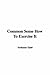 Common Sense How to Exercise It