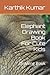 Elephant Drawing Book For Kids by Karthik Kumar