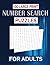 100 Large Print Number Search Puzzles For Adults by Todd E. Johnson
