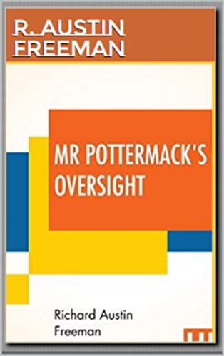 Mr. Pottermack's oversight Annotated