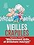 Vieilles crapules (French Edition)