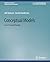 Conceptual Models: Core to Good Design (Synthesis Lectures on Human-Centered Informatics)
