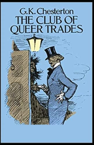 The Club of Queer Trades Illustrated