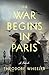 The War Begins in Paris