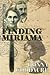 Finding Miriama