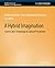 A Hybrid Imagination: Techn...