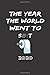 The Year the World Went to S#*! by Rick Simon