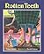 Rotten Teeth
