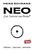 NEO - Dein Schlüssel zur Freiheit by Heiko Schrang