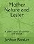 Mother Nature and Lester: A...