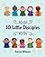 10 Little Disciples